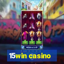 15win casino